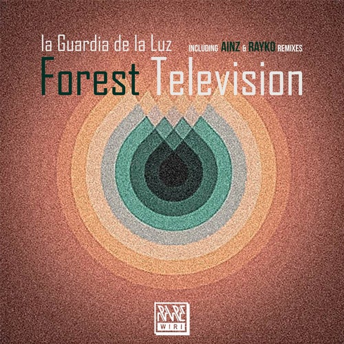 La Guardia de la Luz - Forest Television [RW153]